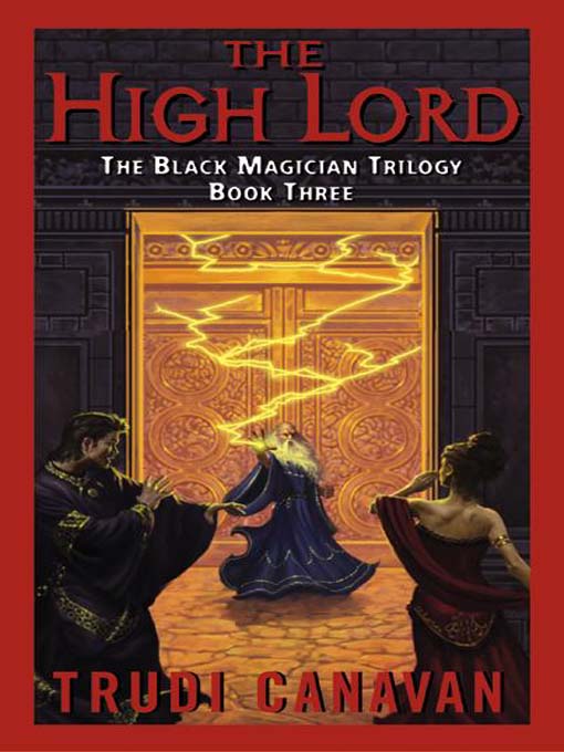 Title details for The High Lord by Trudi Canavan - Available